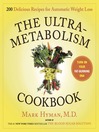 The UltraMetabolism Cookbook (eBook): 200 Delicious Recipes that Will Turn on Your Fat-Burning DNA